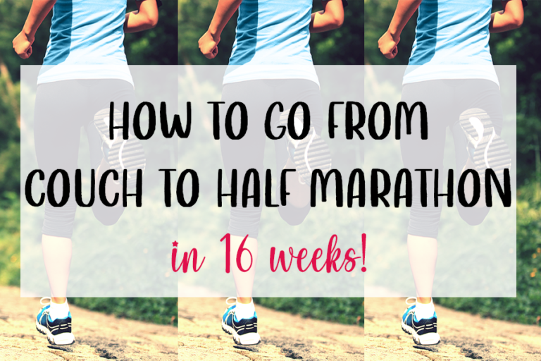 How To Go From Couch To Running A Half Marathon Fearlessly Fit And Free