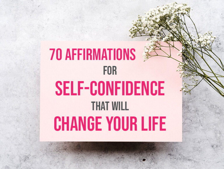 70 Affirmations for Self-Confidence that will Change Your Life ...