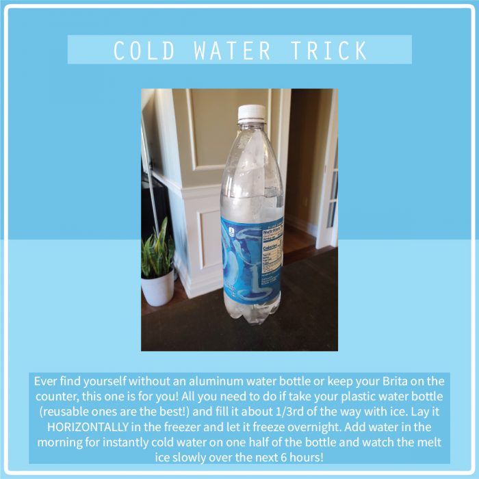 MARCH LIFE HACKS ICE COLD WATER